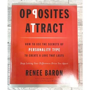 Opposites Attract Relationship Book Self Help Renee Baron 2011 Softcover MBTI